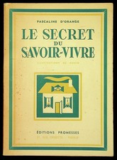 Pascaline d'Orange, Le secret