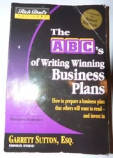 The Abc's Of Writing Winning Business Plans: How To Prepare A Business Plan