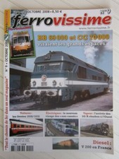 FERROVISSIME N° 9/ BB 69000 et CC 70000/141 R charbon/V 200 en France/