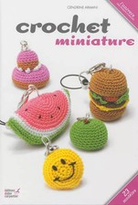 Crochet miniature, Cendrine Armani