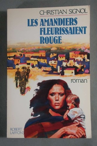 Les amandiers fleurissaient
