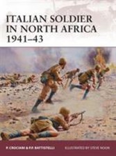 Soldat Italien En Afrique Du Nord 1941-43 Pier Paolo, Crociani, Pie