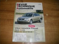 REVUE TECHNIQUE VOLKSWAGEN PASSAT depuis 10/2000 DIESEL TDI 100 et 130 CH