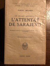 MOUSSET Albert L’attentat de