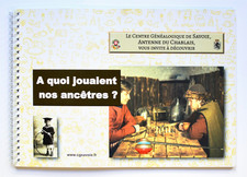 À QUOI JOUAIENT NOS ANCÊTRES