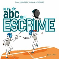 LE P'TIT ABC DE L'ESCRIME