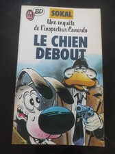INSPECTEUR CANARDO - J'AI LU (BD) N°26 -SOKAL- 1987 - Le chien debout