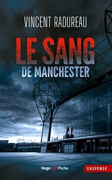 Sang manchester - le,