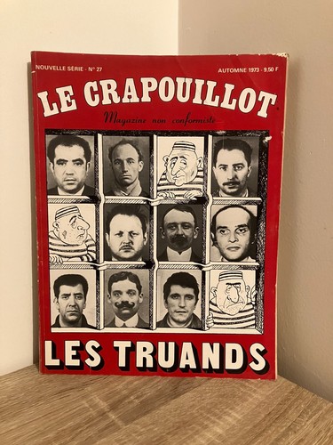 Crapouillot les truands - le,