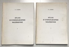 Z. LIGERS : ATLAS D'ETHNOGRAPHIE NIGERIENNE (2 volumes 1972)