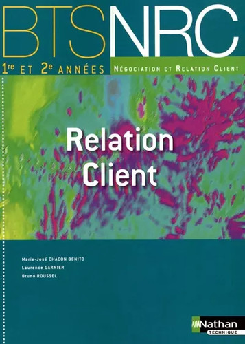 Relation client bts nrc 1re - relation,