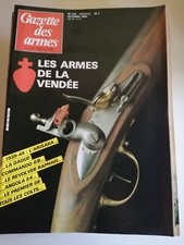 GAZETTE DES ARMES N° 134 LES ARMES DE LA VENDEE 1939 1945 Arisaka dague commando