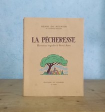 CURIOSA HENRI DE REGNIER LA PECHERESSE ED. NUM., ILL. RAOUL SERRES (1941).