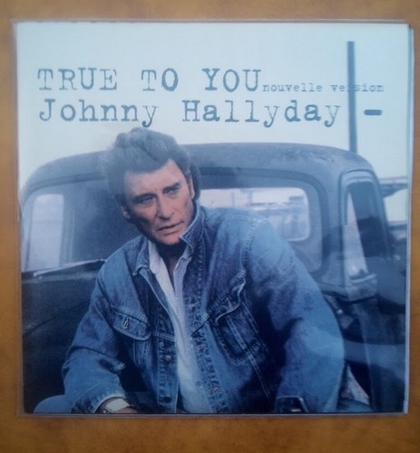 Johnny hallyday true you - johnny,