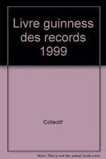 LE LIVRE GUINNESS DES RECORDS