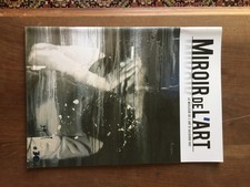 REVUE MIROIR DE L ART 30 romain saintonge vincent decostils charlelie couture