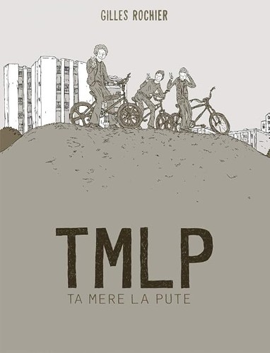 Tmlp mère pute - ta,