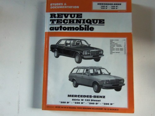 Revue technique mercedes w123 - mercedes,