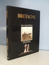 PAYS ET GENS DE FRANCE : BRETAGNE