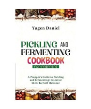 Pickling and Fermenting