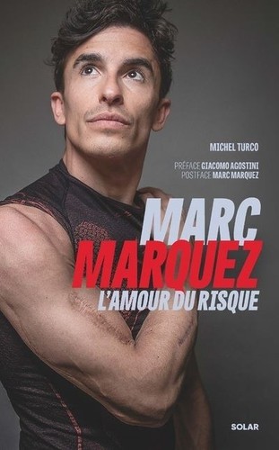 Livre marc marquez - livre, l'amour