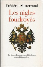 LIVRE Les aigles foudroyés