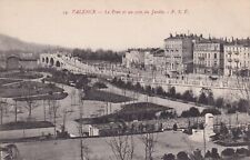 *52224 cpa 26 Valence - le pont et un coin du jardin