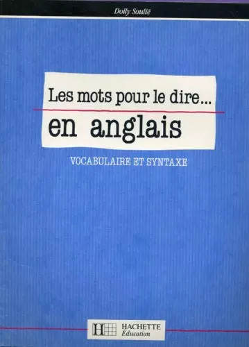 Les mots pour - les, en