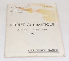 Manuel Guide technique sommaire pistolet automatique 9mm modèle 1950 français