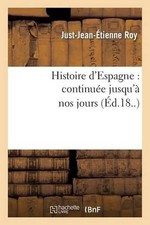 Histoire d'Espagne: Continue