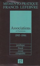 MEMENTO PRATIQUE FRANCIS LEFEBVRE / ASSOCIATIONS / 1995