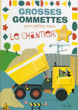 Livre Gommettes - Grosses Gommettes pour petites mains - Le Chantier
