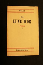 LA LUNE D'OR - Delly - 2 Tomes