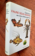 Guide du Naturaliste Faune Sous-marine Méditerranée Delachaux Niestlé 1987 2e Ed