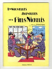 LES PIEDS NICKELES  FAUT PAS S'EN FAIRE   FORTON   Editions FOCUS  broché  1979