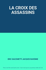 LA CROIX DES ASSASSINS, ERIC