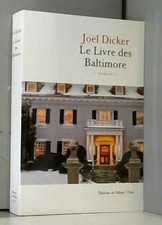 Le Livre des Baltimore, Joël Dicker