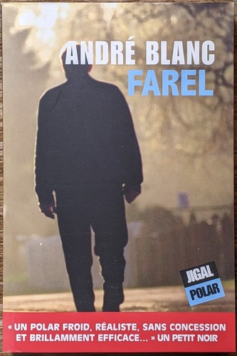 Farel andré blanc jigal - -,