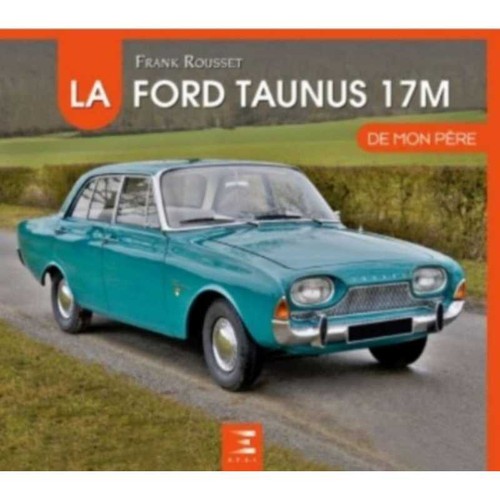 La ford taunus 17m - ford,