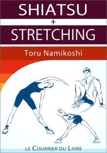 Shiatsu stretching de - stretching,