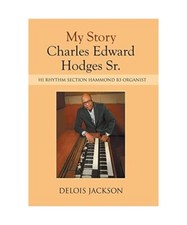 My Story Charles Edward Hodges