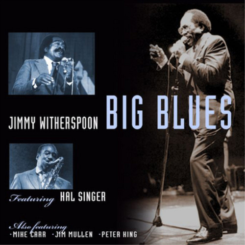 Jimmy witherspoon big blues - big,