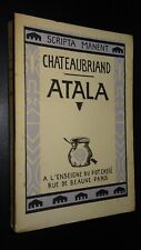 ATALA - CHATEAUBRIAND - A L'ENSEIGNE DU POT CASSÉ - 1927