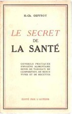 Le secret de la santé | Geffroy H.ch | Bon état