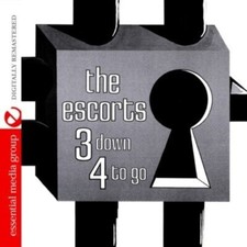 The Escorts - 3 Down 4 to Go