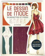 Le DESSIN de MODE silhouettes et poses Sha Tahmasebi livre Fleurus avec CD