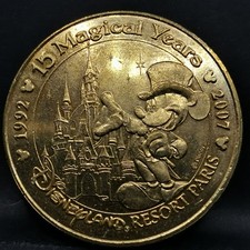 JETON TOURISTIQUE MDP 2007 15 MAGICAL YEARS DISNEYLAND RESORT PARIS / MEDAILLE