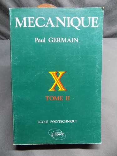 Mécanique paul germain tome - germain,