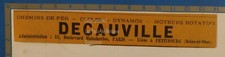 DECAUVILLE CHEMINS DE FER CYCLES DYNAMOS MOTEURS publicité 1897 advert 
