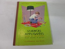 Sciences  appliquées ..classe de fin d'etudes ..hachette 1966. ORIEUX/EVERAERE